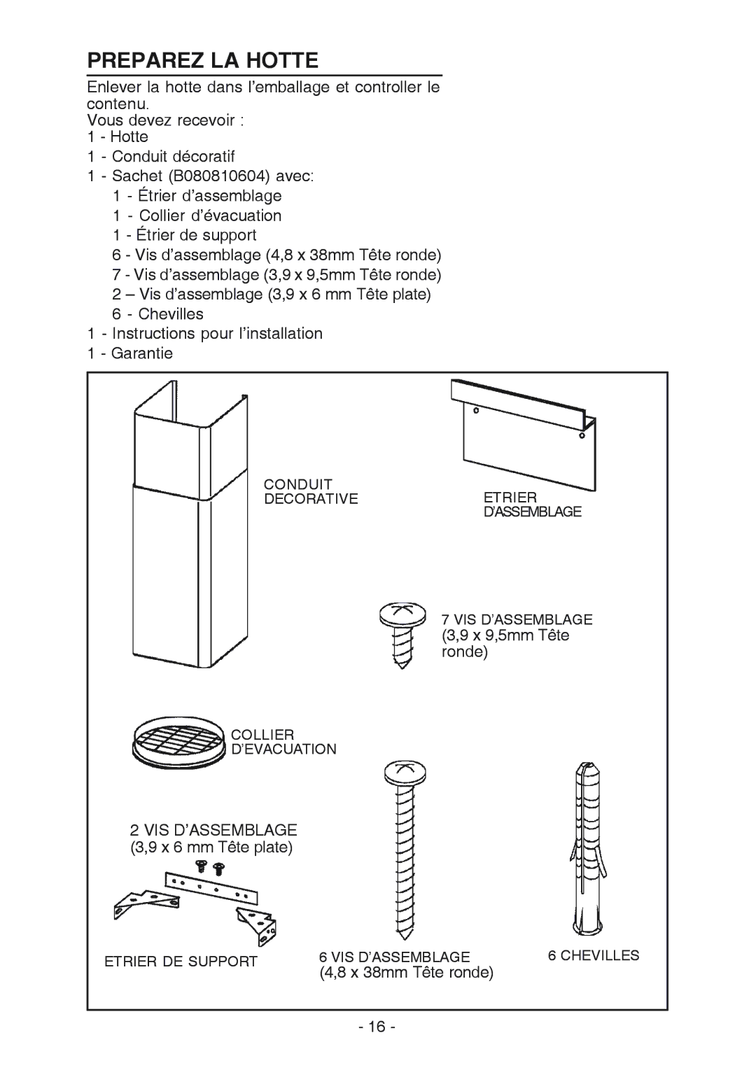 Broan K7388 manual Preparez LA Hotte 