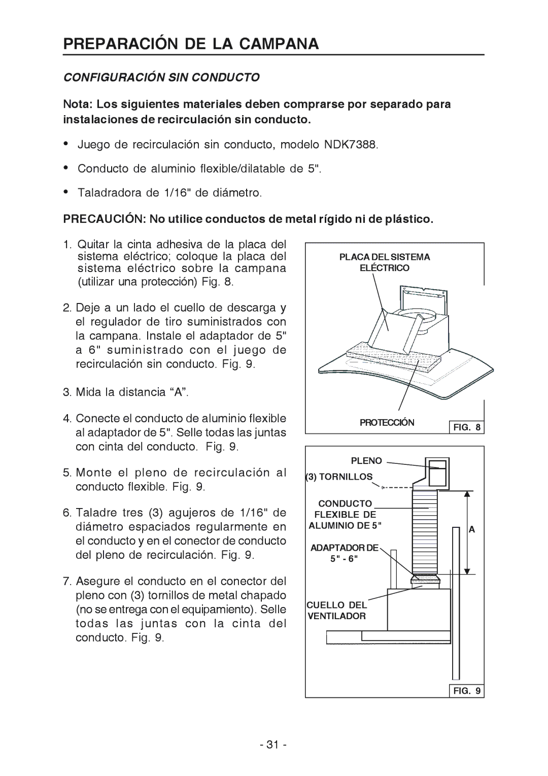 Broan K7388 manual Configuración SIN Conducto, Monte el pleno de recirculación al conducto flexible. Fig 