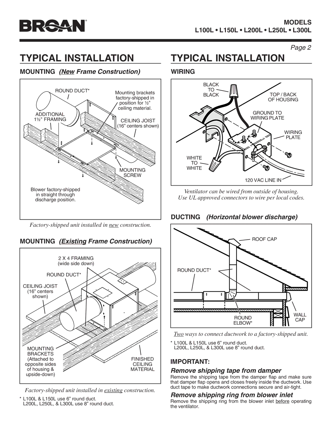 Broan L300L, L200L, L250L, L100L, L150L warranty Typical Installation 