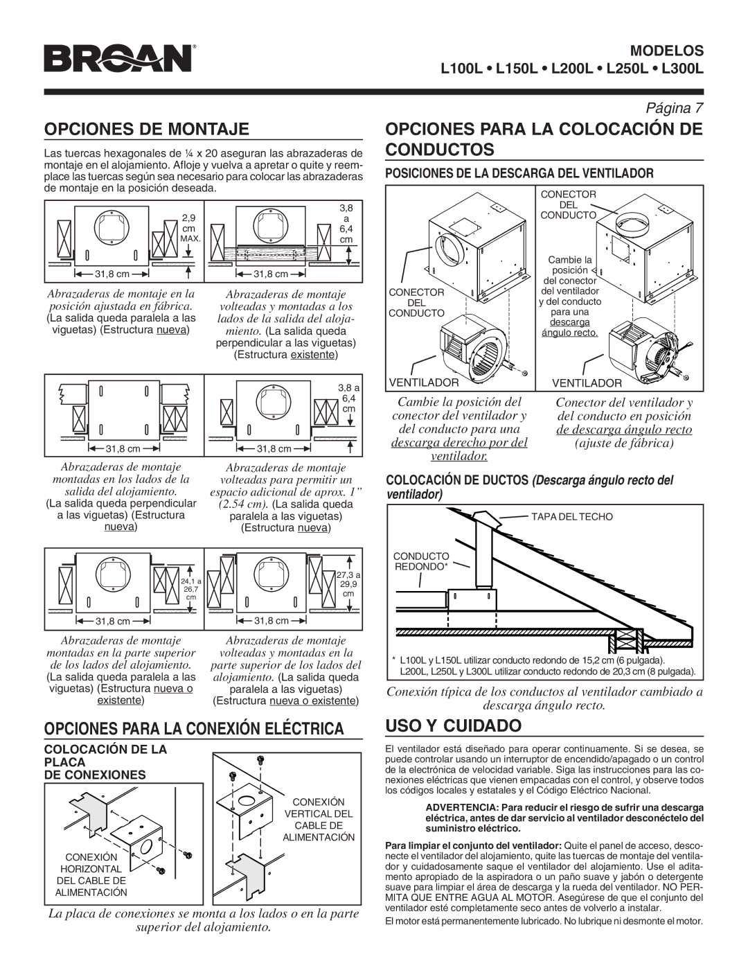 Broan L300L, L200L Conector, Del, Conducto, Tapa DEL Techo, Conexión, Horizontal, DEL Cable DE, Alimentación, Vertical DEL 