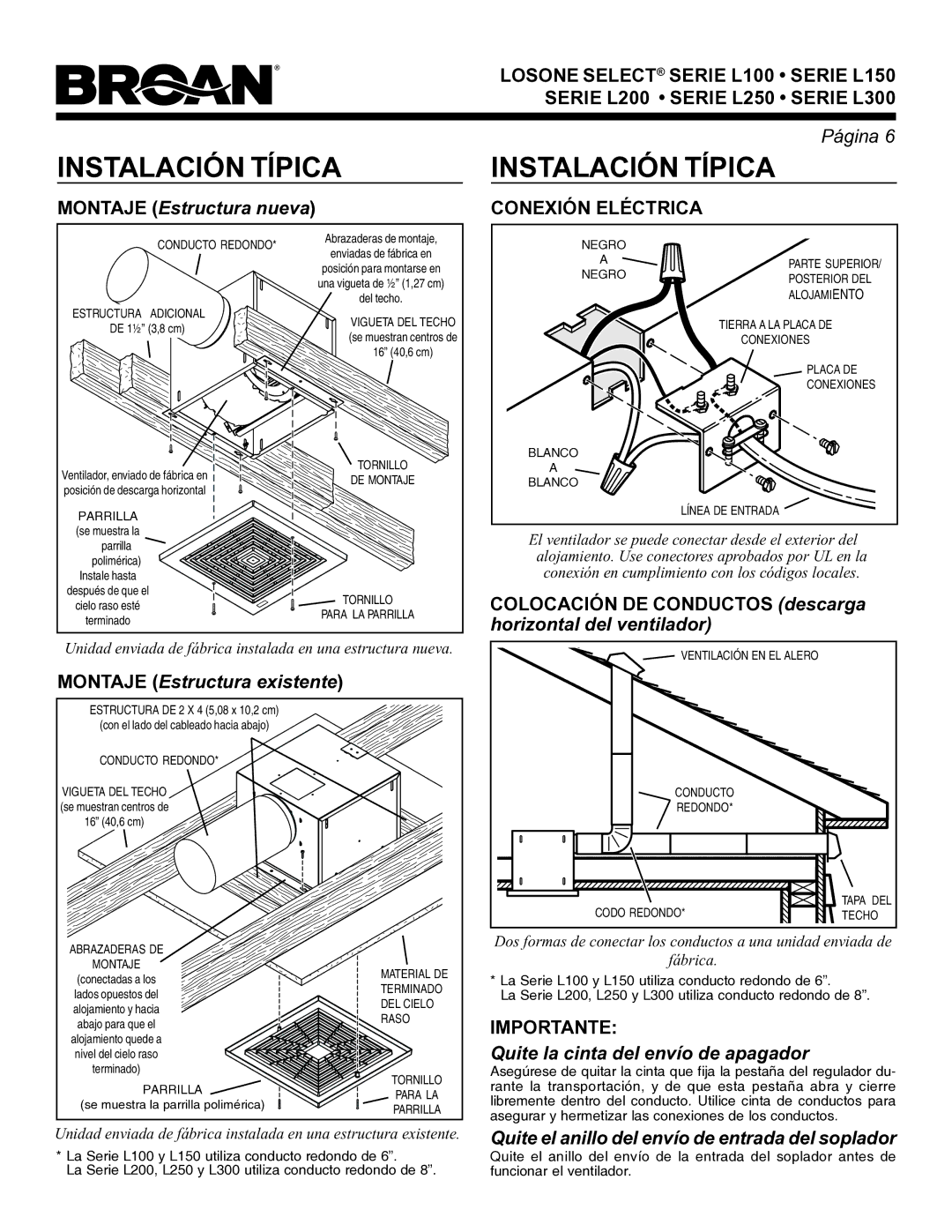 Broan L200 Series, L300 Series, L250 Series, L150 Series, L100 Series warranty Instalación Típica 