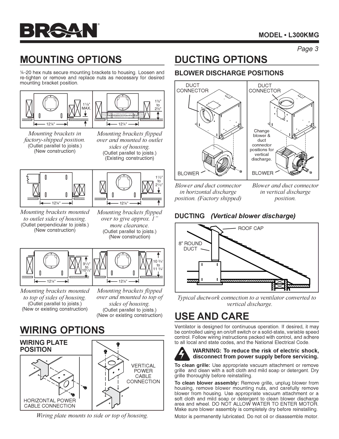 Broan L300KMG warranty Mounting Options Ducting Options, Wiring Options, USE and Care, Ducting Vertical blower discharge 