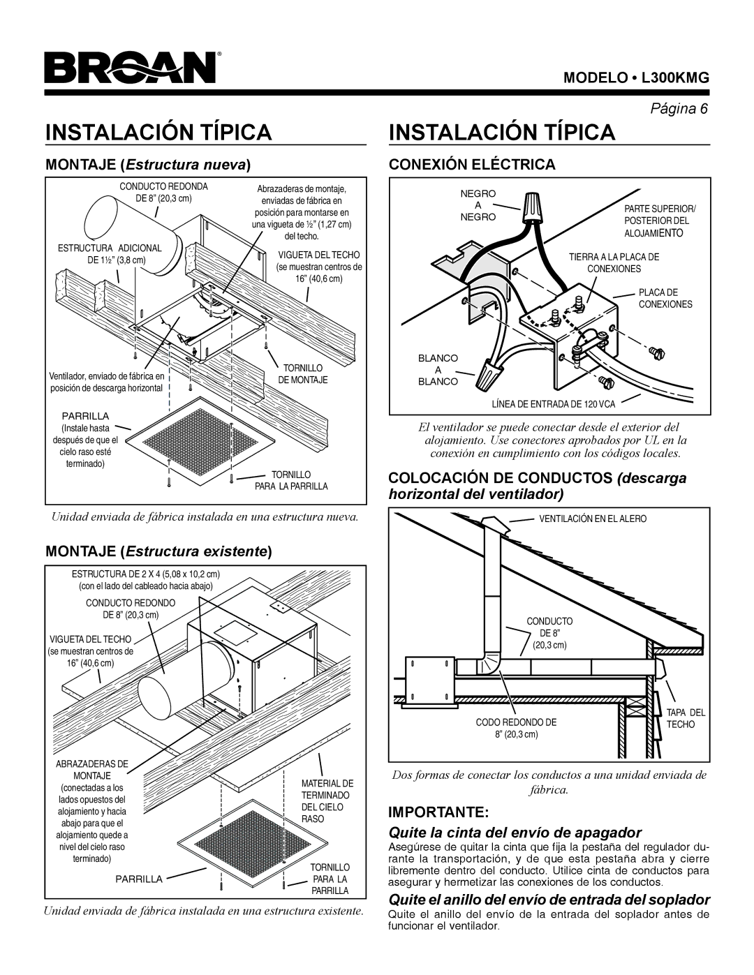 Broan L300KMG warranty Instalación Típica 