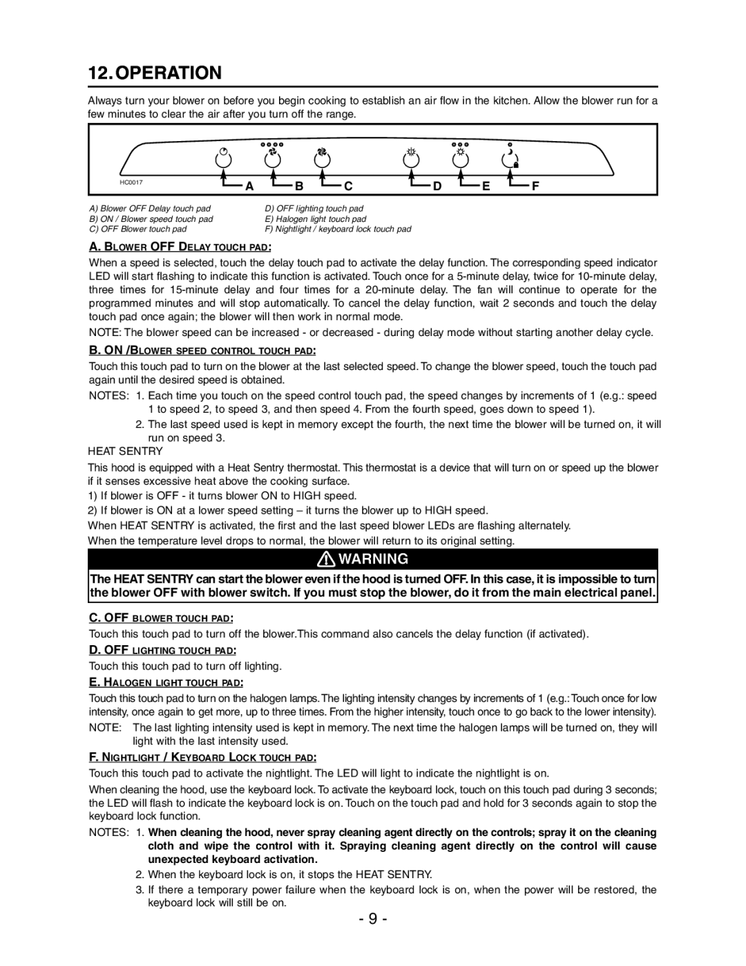 Broan Model E662 installation instructions Operation, Touch this touch pad to turn off lighting 