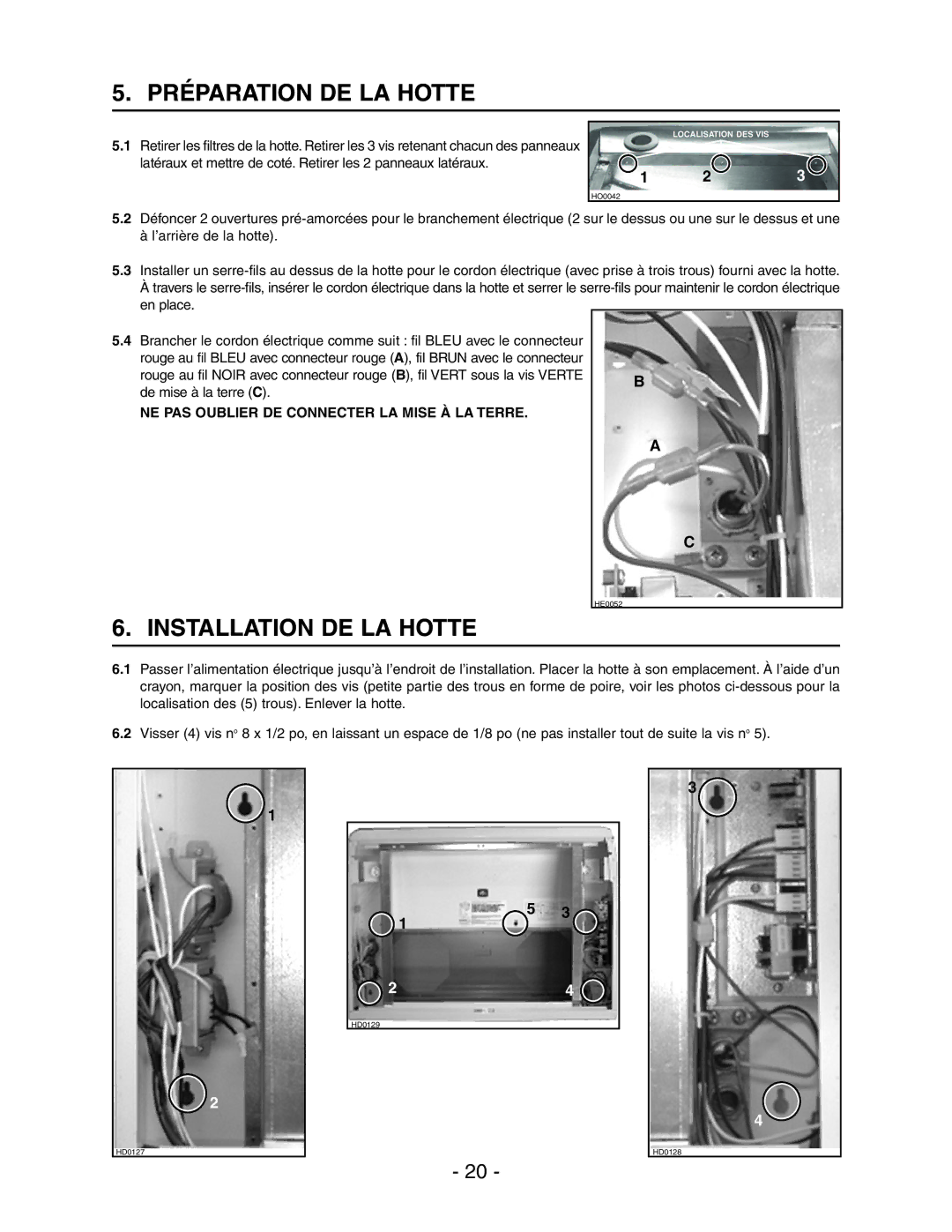 Broan Model E662 installation instructions Préparation DE LA Hotte, Installation DE LA Hotte 