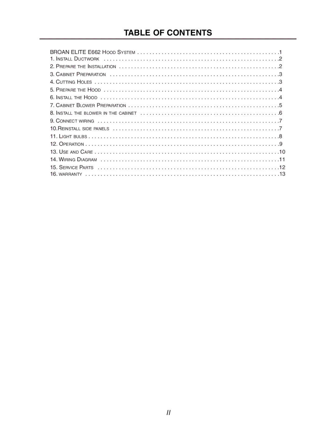 Broan Model E662 installation instructions Table of Contents 