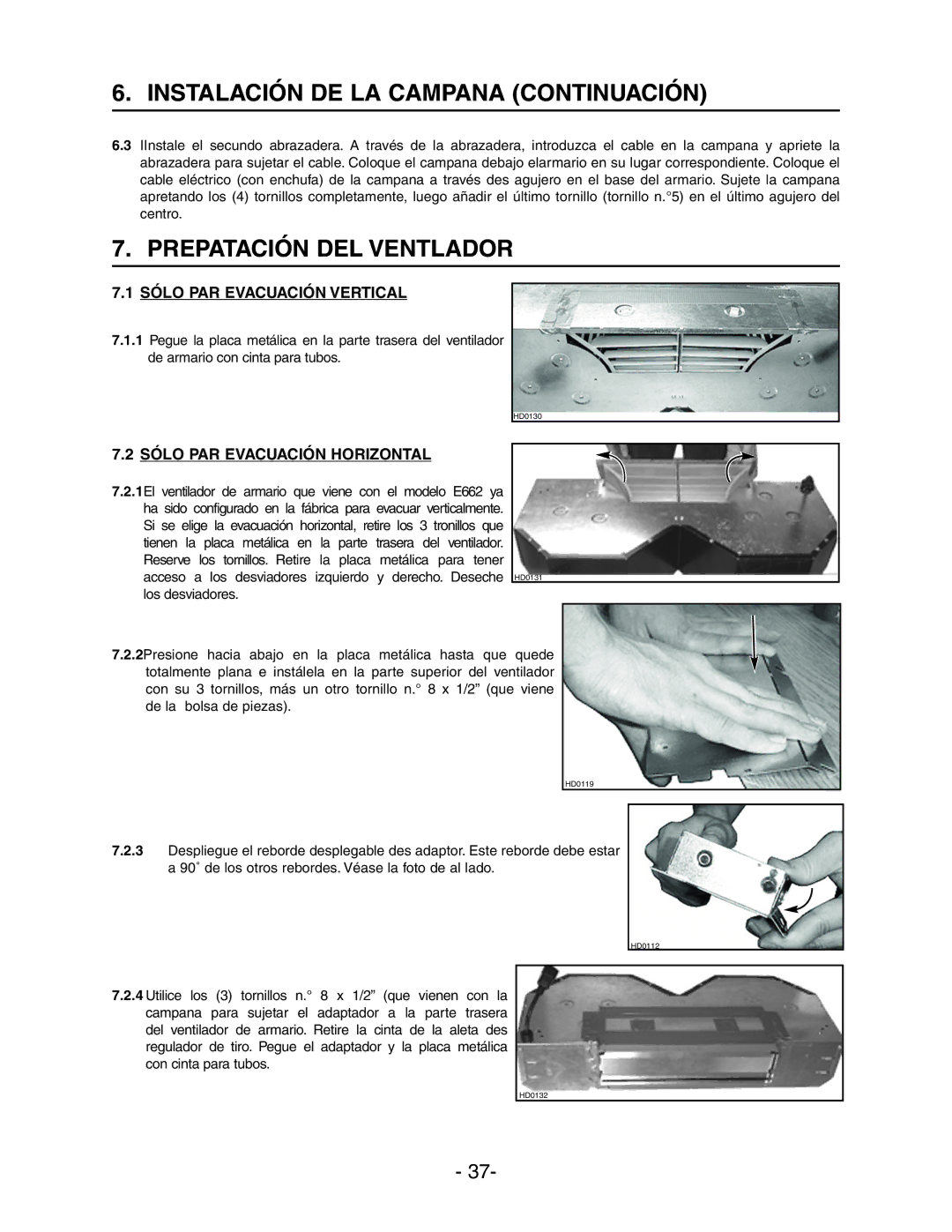 Broan Model E662 installation instructions Instalación DE LA Campana Continuación, Prepatación DEL Ventlador 