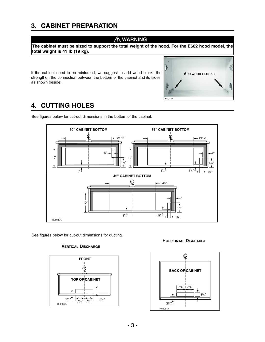 Broan Model E662 Cabinet Preparation, Cutting Holes, See figures below for cut-out dimensions for ducting 