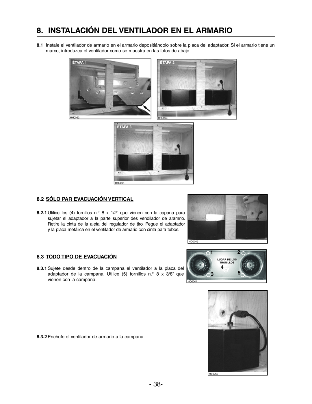 Broan Model E662 Instalación Del Ventilador En El Armario, 8.2SÓLO PAR EVACUACIÓN VERTICAL, 8.3TODO TIPO DE EVACUACIÓN 