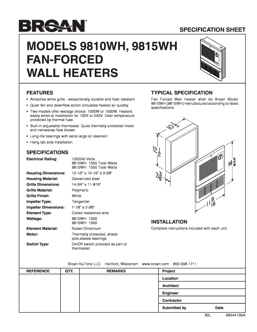 Broan specifications Models 9810WH, 9815WH Fan-Forced Wall Heaters, Specification Sheet, Features, Specifications 
