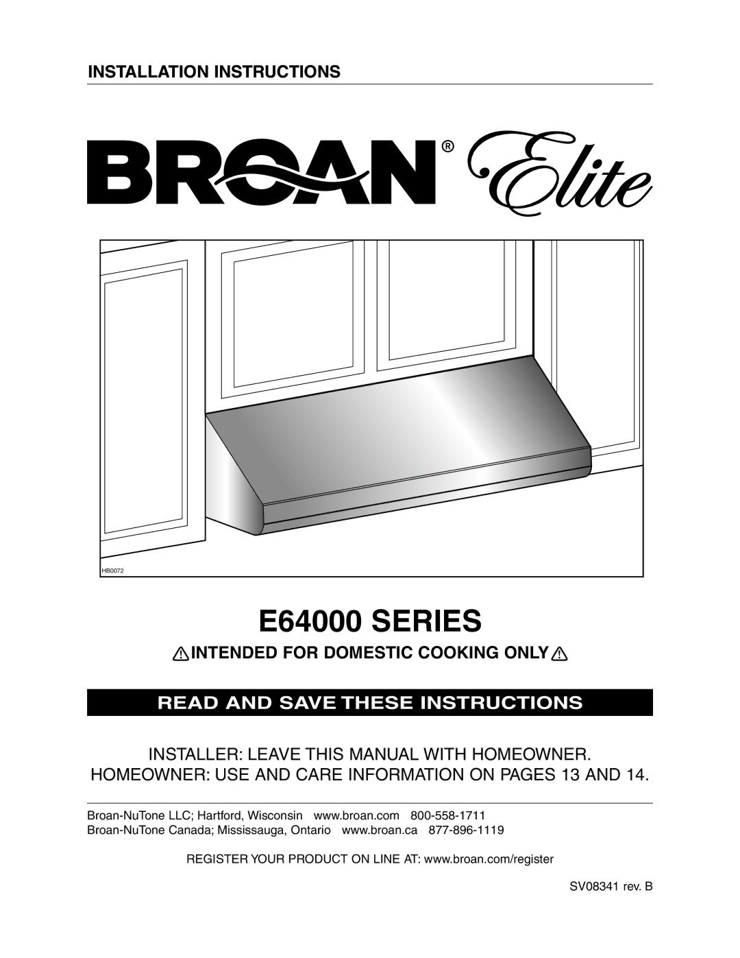 Broan MH4CFL42E, P408ICAT, E4DLSRCB installation instructions Installation Instructions, Intended for Domestic Cooking only 