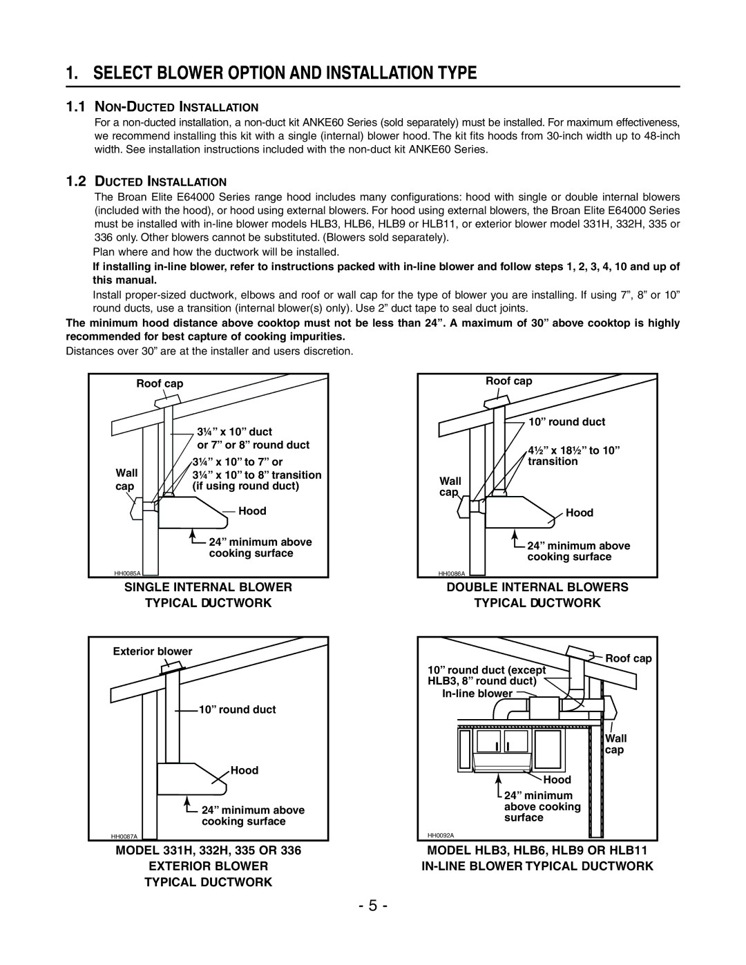 Broan MH4CFL42E, P408ICAT, E4DLSRCB installation instructions Select Blower Option and Installation Type 