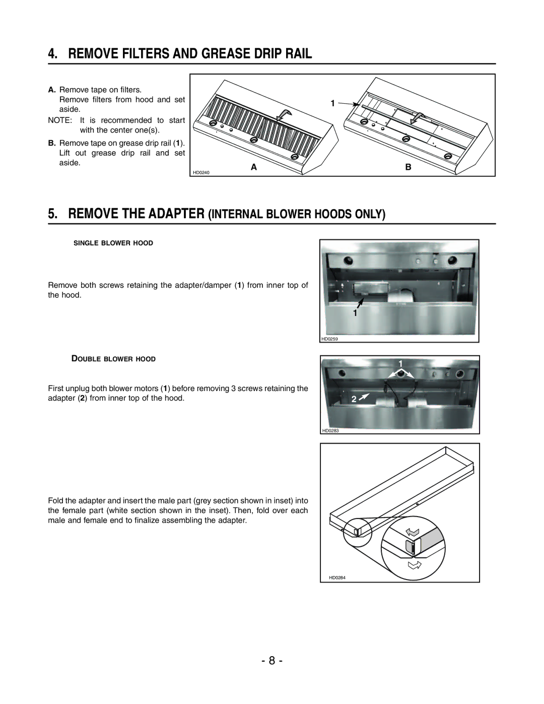 Broan P408ICAT, MH4CFL42E, E4DLSRCB Remove Filters and Grease Drip Rail, Remove the Adapter Internal Blower Hoods only 