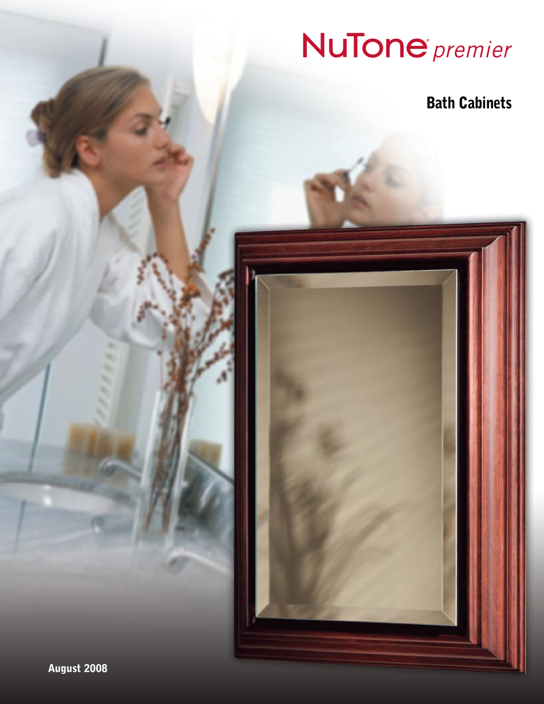 Broan Premier manual Bath Cabinets, August 