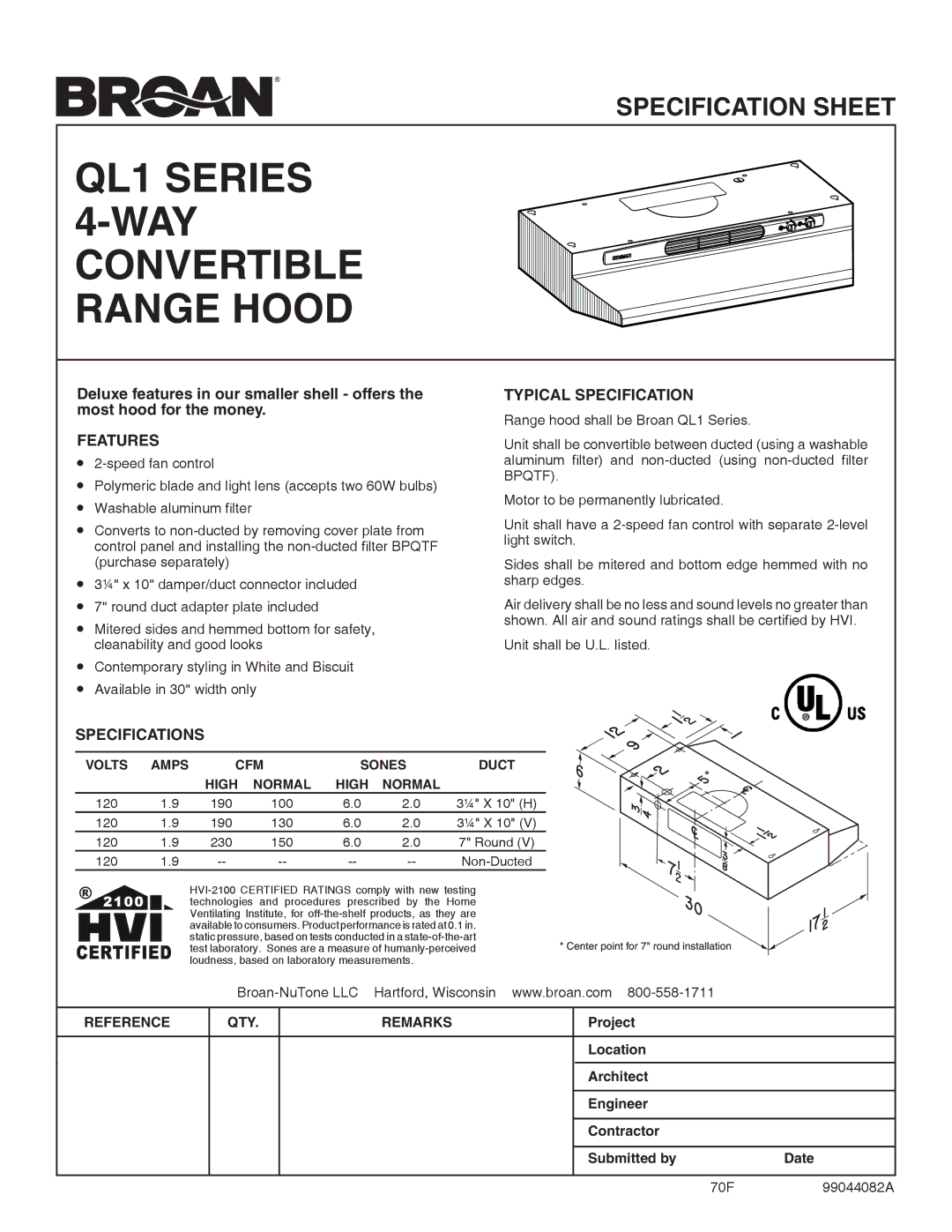 Broan specifications QL1 Series 4-WAY Convertible Range Hood, Typical Specification, Features, Specifications 