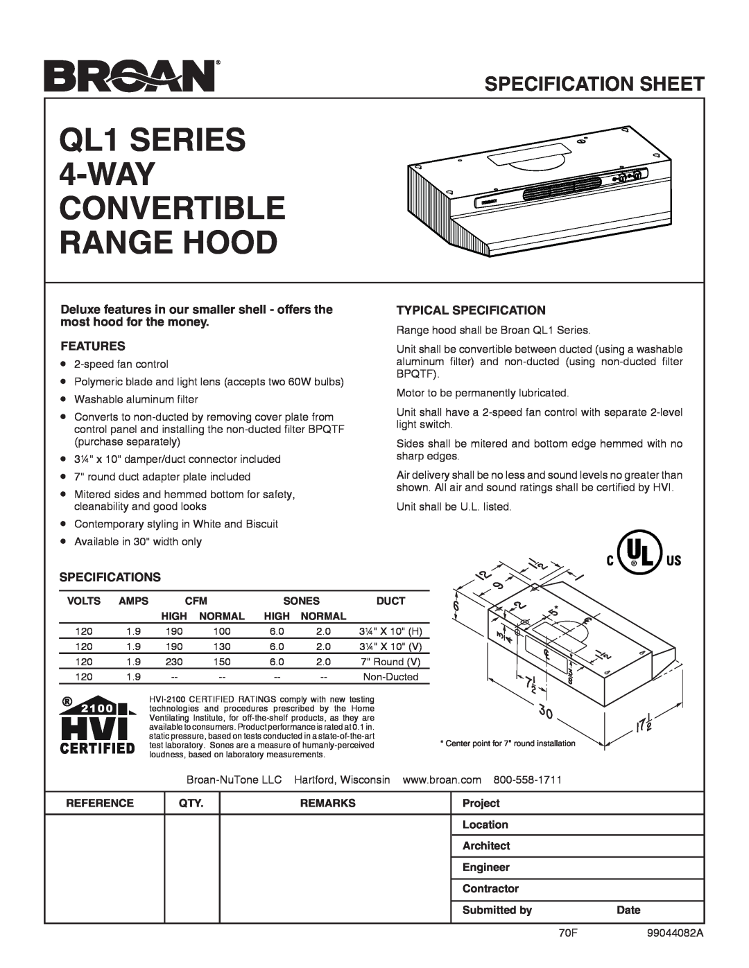 Broan QL1 Series specifications QL1 SERIES 4-WAYCONVERTIBLE RANGE HOOD, Specification Sheet, Typical Specification 