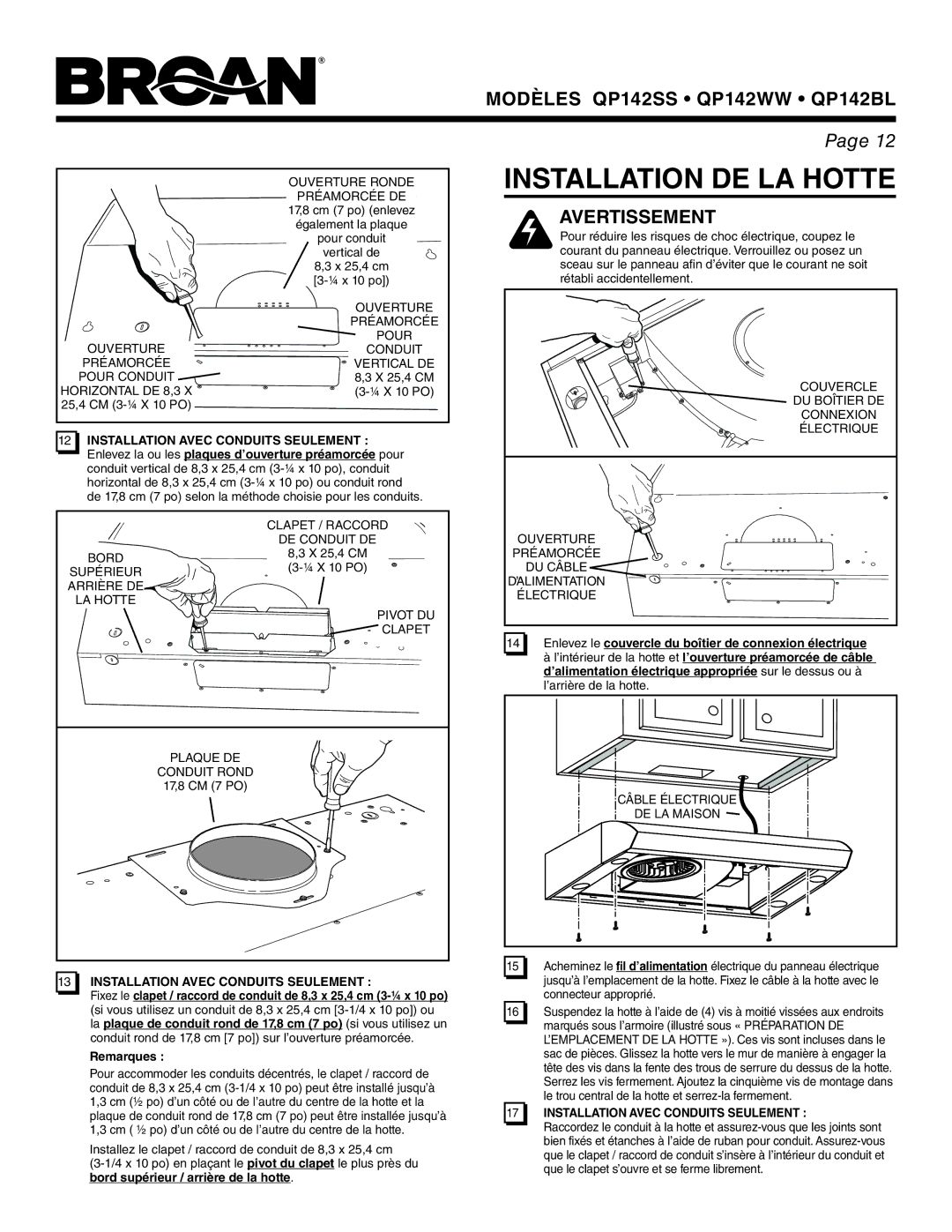 Broan QP142WW, QP142SS, QP142BL manual Installation DE LA Hotte, Installation Avec Conduits Seulement 