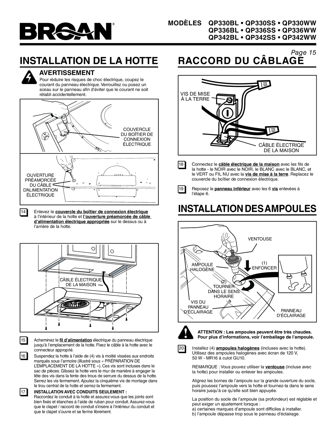 Broan QP330BL, QP342SS, QP336WW, QP330WW, QP336BL Installation DE LA Hotte, Raccord DU Câblage, Installation Desampoules 