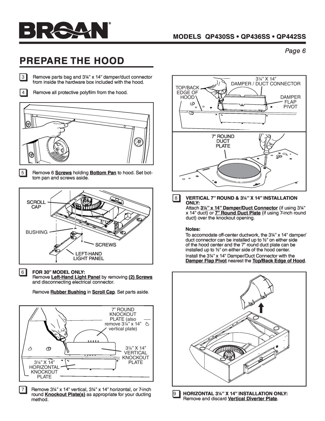 Broan QP430SS, QP436SS Prepare The Hood, FOR 30” MODEL ONLY, VERTICAL 7” ROUND & 3¼” X 14” INSTALLATION ONLY, Notes, Page 