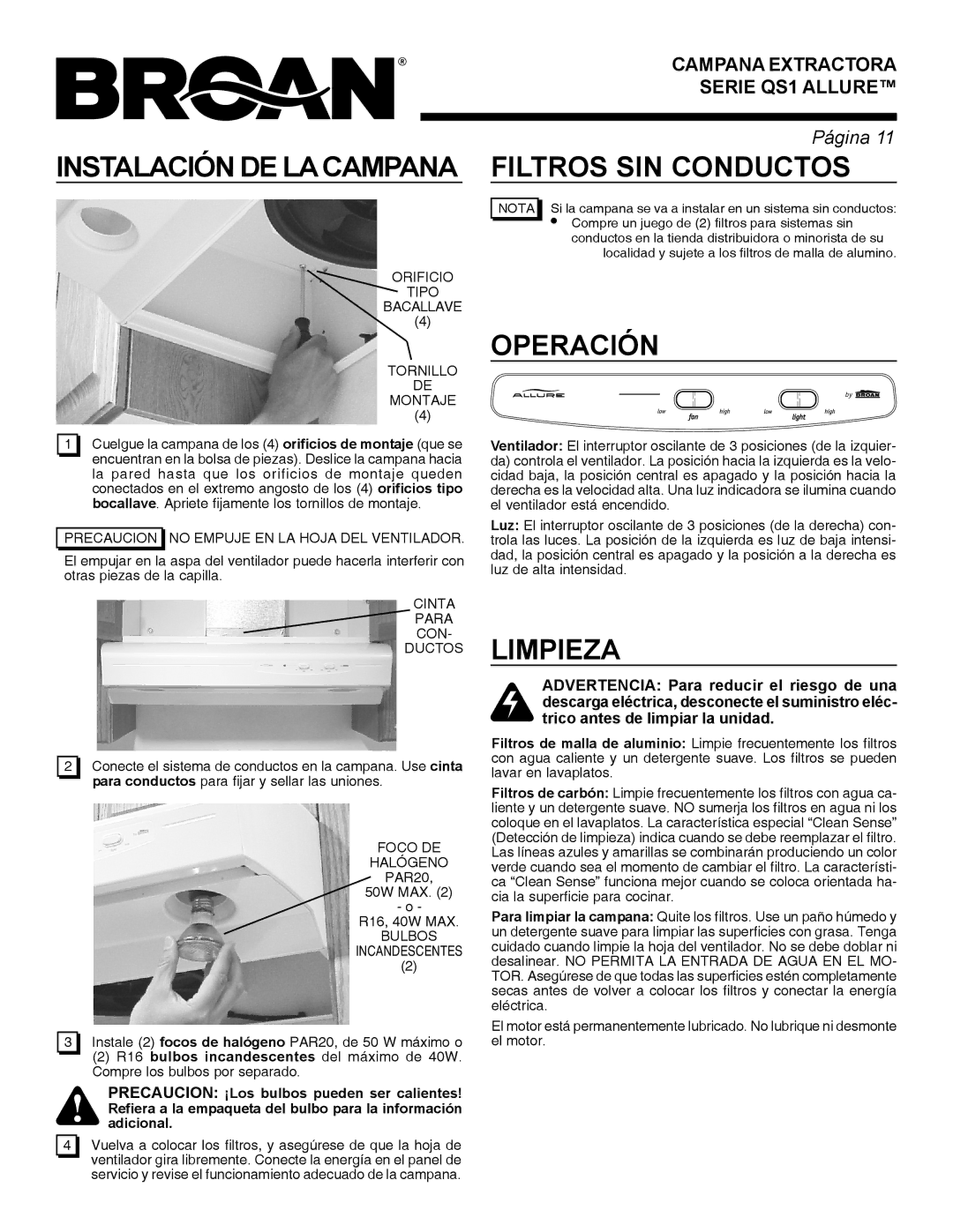 Broan QS1 warranty Instalación DE LA Campana Filtros SIN Conductos, Operación, Limpieza 