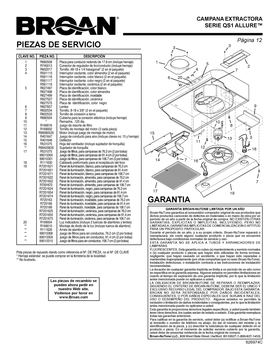 Broan QS1 warranty Piezas DE Servicio, Garantia, Clave NO. Pieza no 