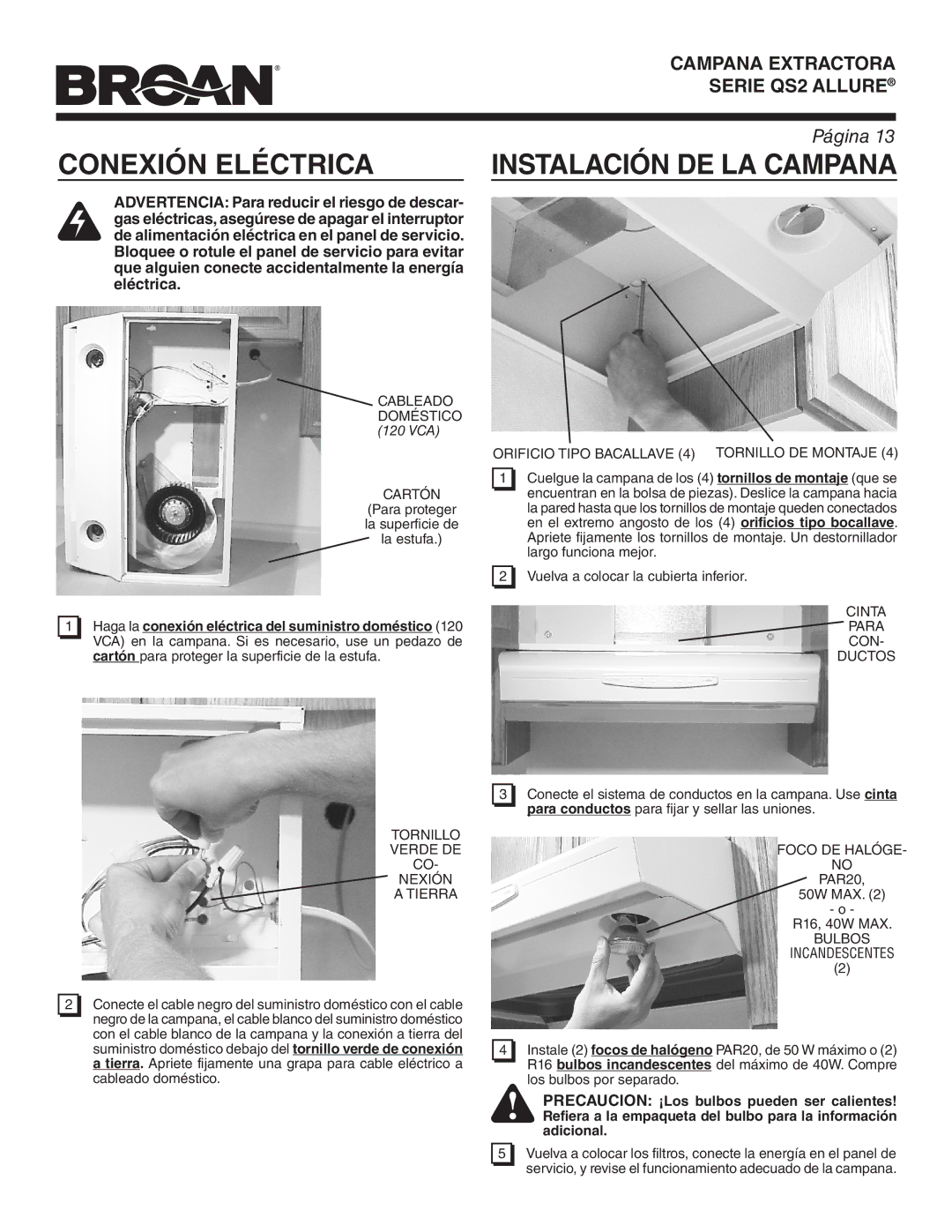 Broan QS236SS manual Conexión Eléctrica Instalación DE LA Campana 