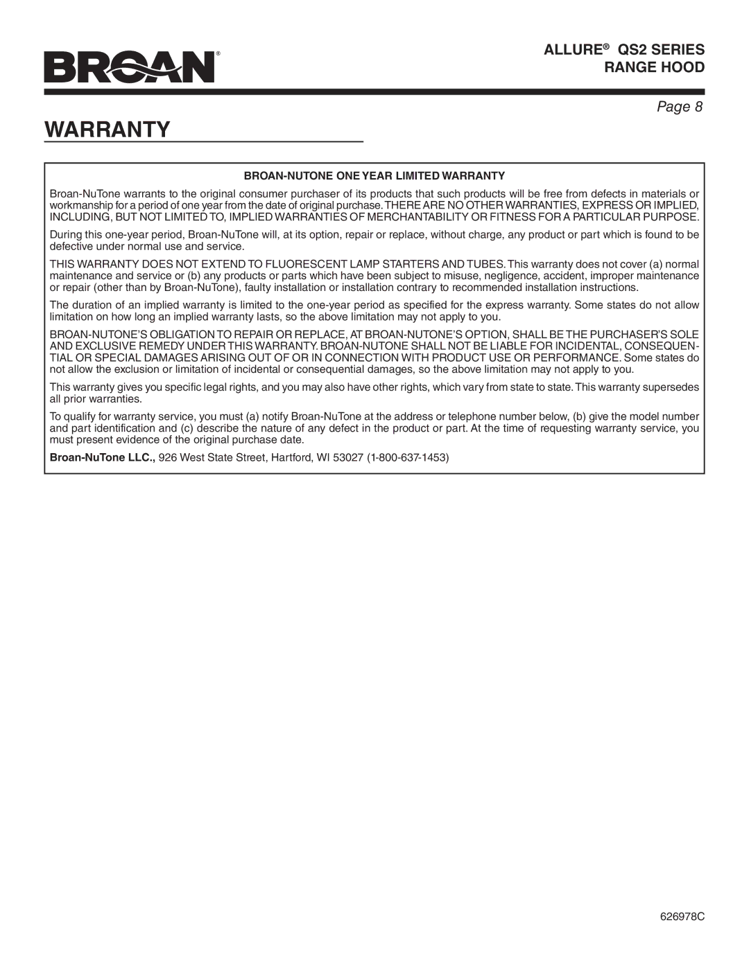 Broan QS242SS warranty BROAN-NUTONE ONE Year Limited Warranty 