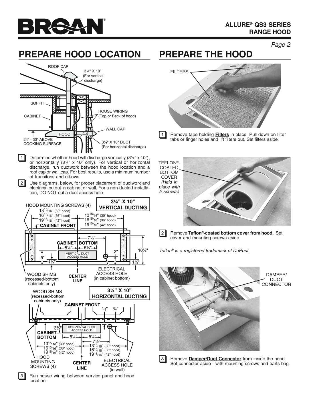 Broan manual Prepare Hood Location, Prepare The Hood, ALLURE QS3 SERIES RANGE HOOD, Page, 3¼” X 10”, Vertical Ducting 