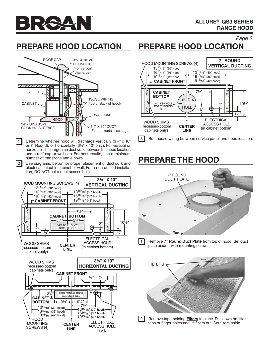 Broan QS342BC, QS336BL, QS330SS, QS330BC, QS336SS Prepare Hood Location, Prepare the Hood, ¼ X, Round Duct Plate, Filters 