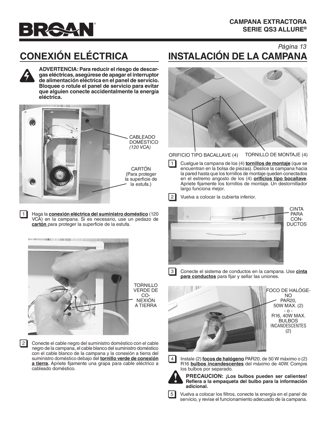 Broan QS342SS warranty Conexión Eléctrica Instalación DE LA Campana 