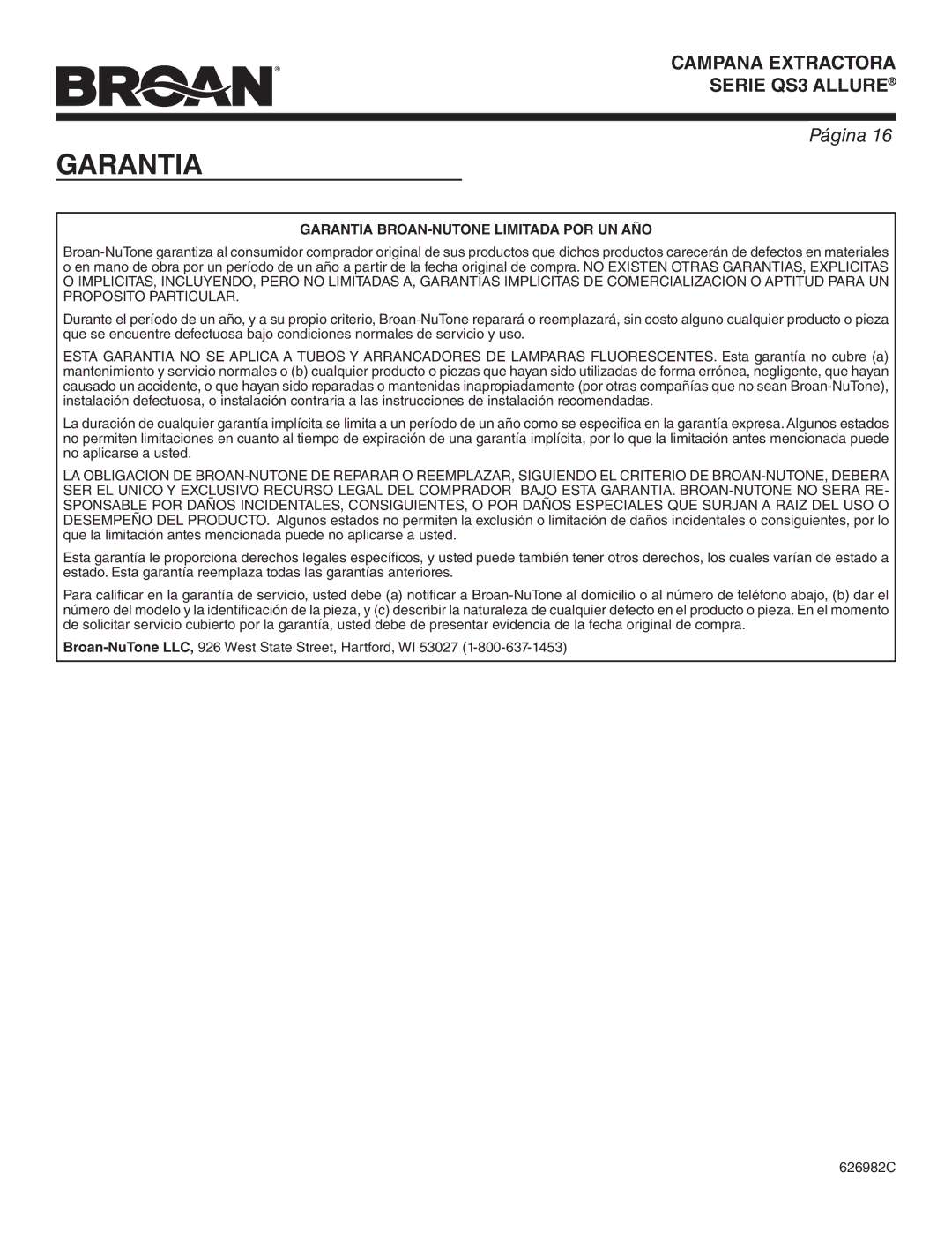 Broan QS342SS warranty Garantia BROAN-NUTONE Limitada POR UN AÑO 