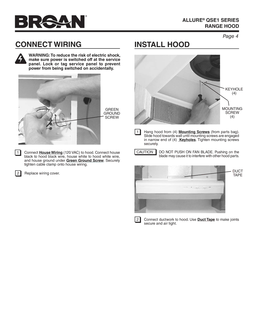 Broan QSE1 warranty Connect Wiring, Install Hood, Green Ground Screw, Keyhole Mounting Screw, Duct Tape 