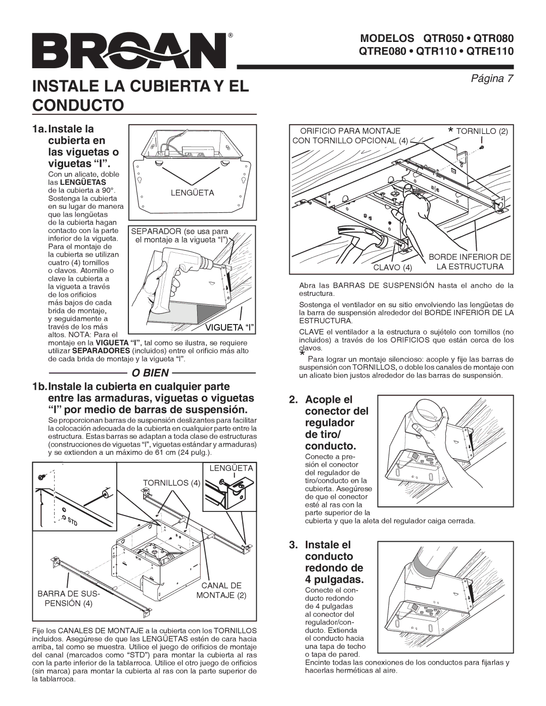 Broan QTR050 warranty Instale LA Cubierta Y EL, Conducto 