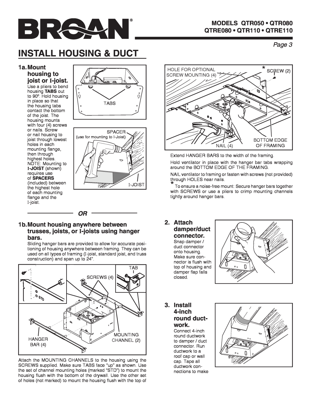 Broan QTR050 warranty Install Housing & Duct, 1a.Mount housing to joist or I-joist, Attach damper/duct connector, Page  