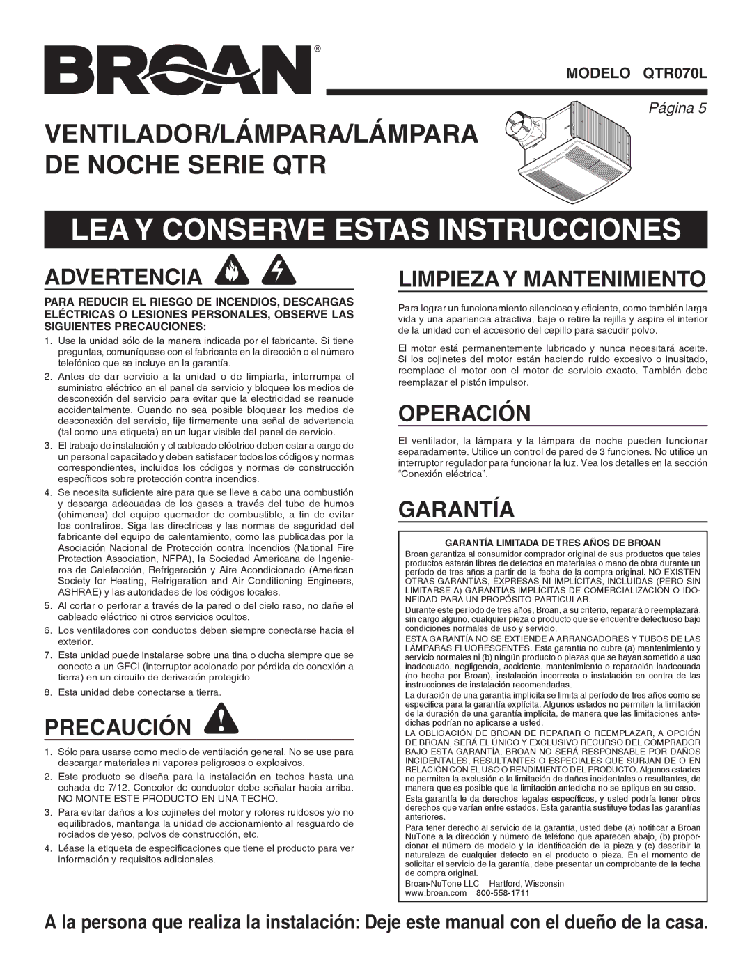 Broan QTR070L warranty LEA Y Conserve Estas Instrucciones 