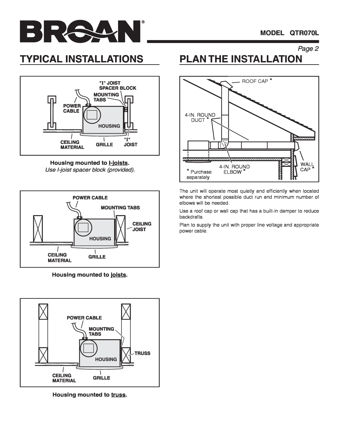 Broan QTR070L Typical Installations, Plan The Installation, Page , Housing mounted to I-joists, Housing mounted to joists 