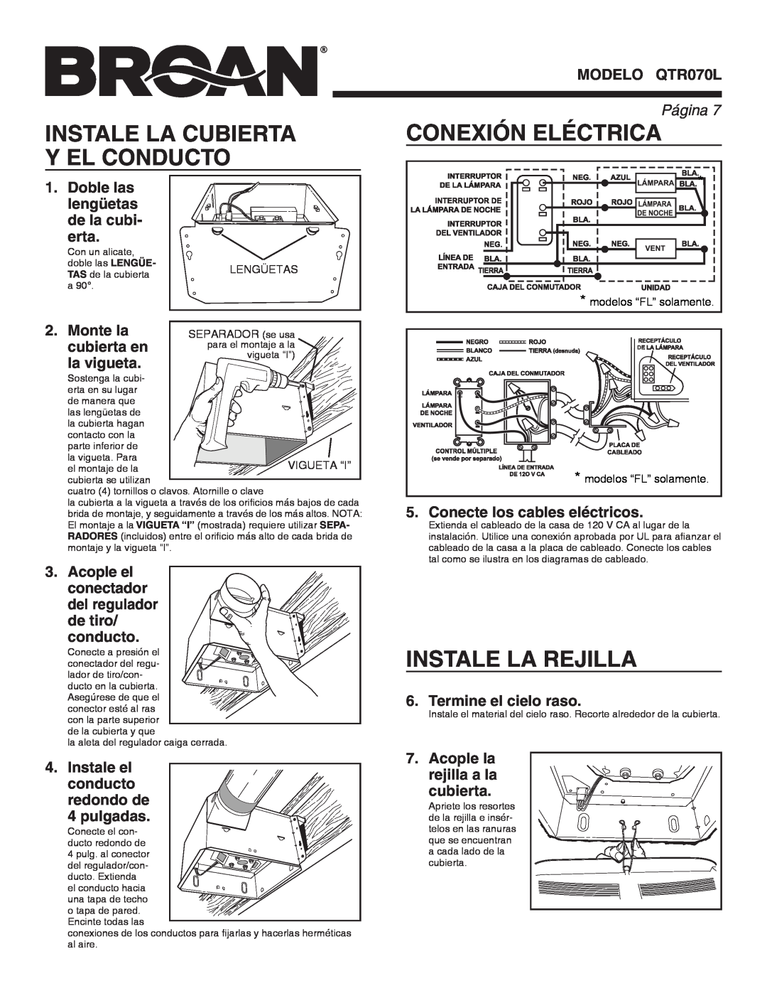 Broan QTR070L warranty Instale La Cubierta Y El Conducto, Conexión Eléctrica, Instale La Rejilla, Página  