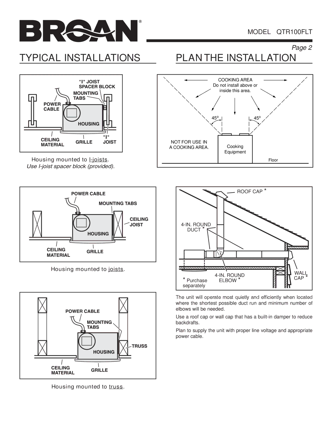 Broan QTR100FLT warranty Typical Installations, Plan the Installation 