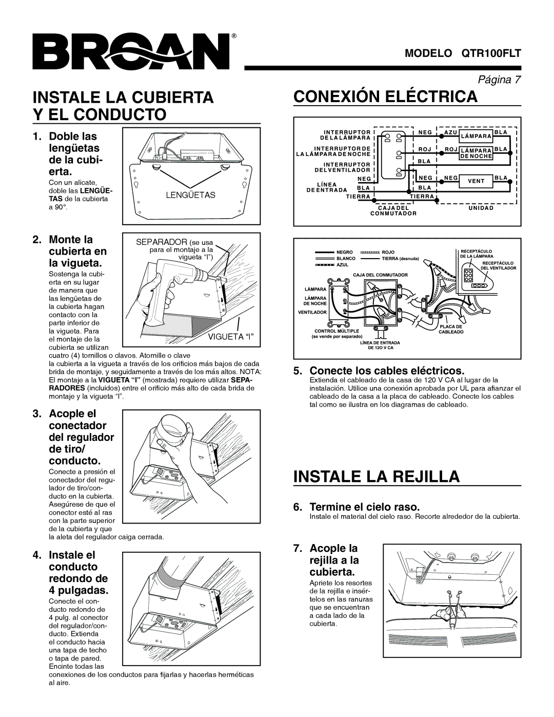 Broan QTR100FLT warranty Instale LA Cubierta Y EL Conducto, Conexión Eléctrica, Instale LA Rejilla 