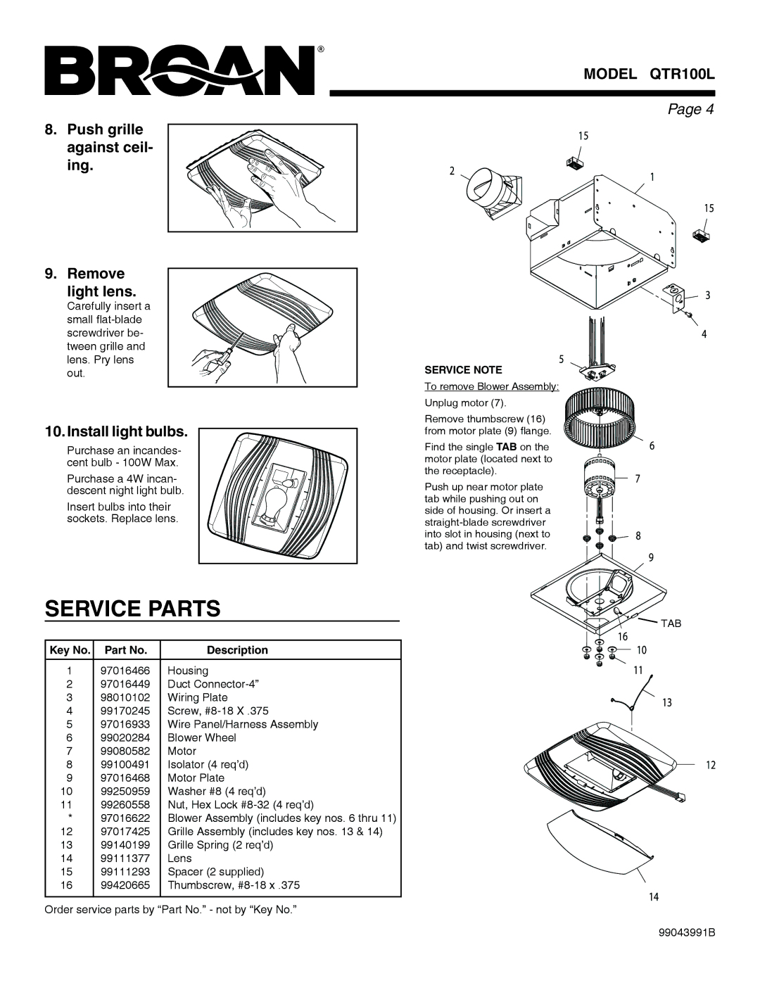 Broan QTR100L warranty Service Parts, Push grille against ceil- ing Remove light lens, Install light bulbs, Description 