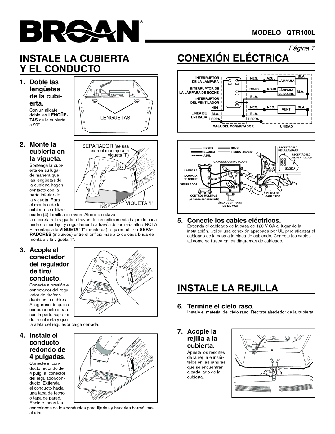 Broan QTR100L warranty Instale LA Cubierta Conexión Eléctrica EL Conducto, Instale LA Rejilla 