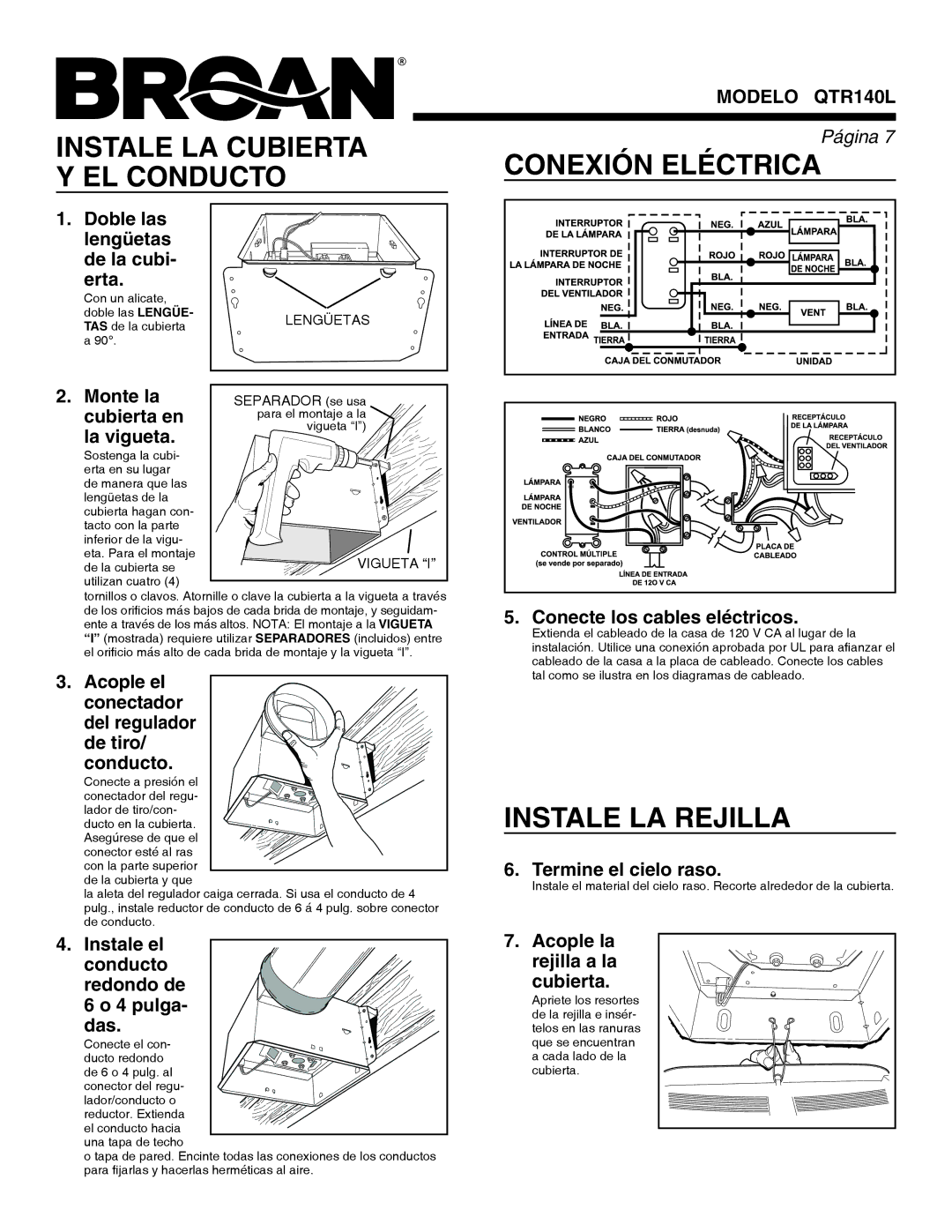 Broan QTR140L warranty Instale LA Cubierta, Conexión Eléctrica, EL Conducto, Instale LA Rejilla 