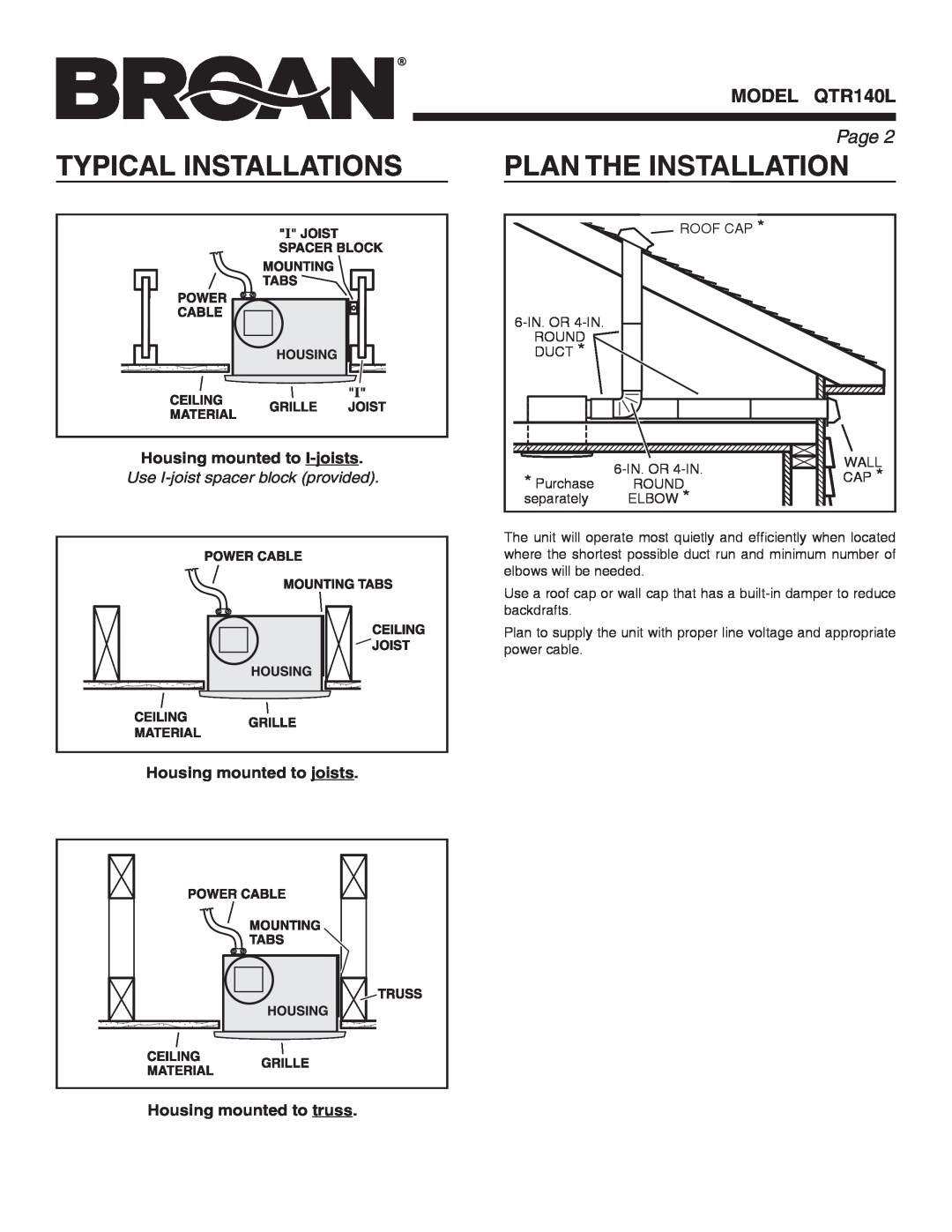 Broan QTR140L Typical Installations, Plan The Installation, Page , Housing mounted to I-joists, Housing mounted to joists 