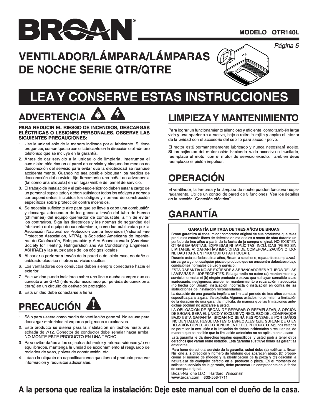 Broan QTR140L Lea Y Conserve Estas Instrucciones, Advertencia, Precaución, Limpieza Y Mantenimiento, Operación, Garantía 