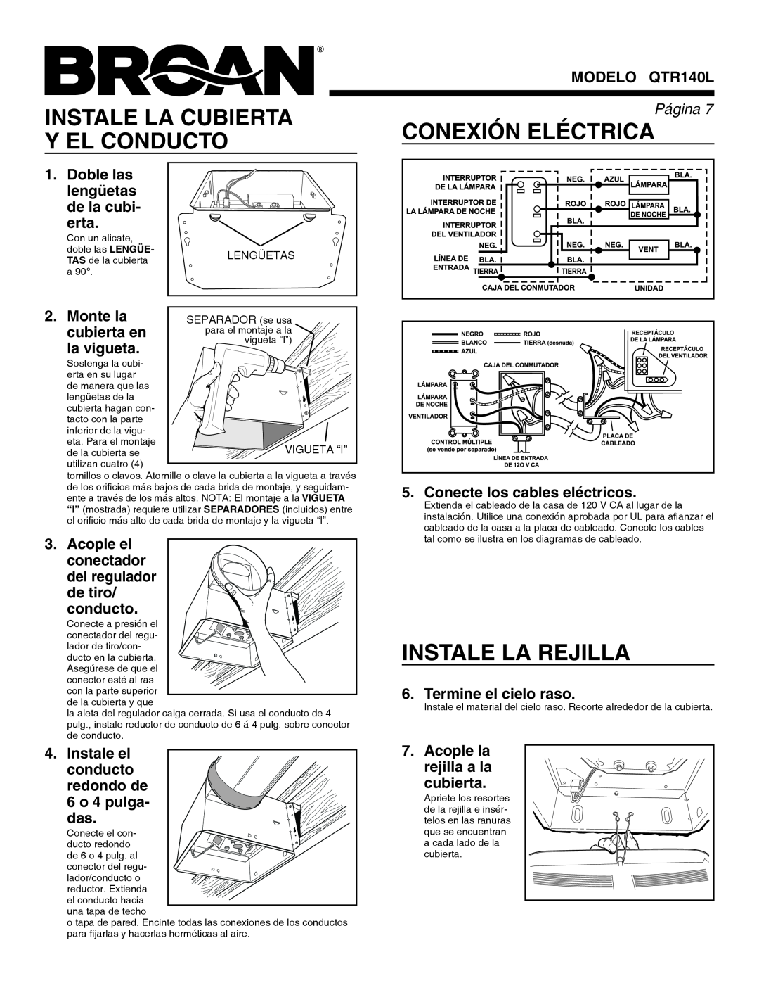 Broan QTR140L warranty Instale La Cubierta, Conexión Eléctrica, Y El Conducto, Instale La Rejilla 