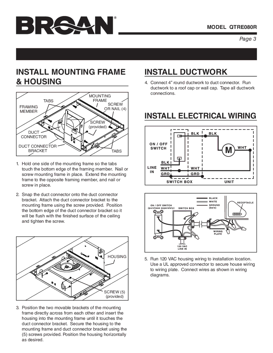 Broan QTRE080R warranty NEW Construction Installation, Install Mounting Frame & Housing, Install Ductwork 