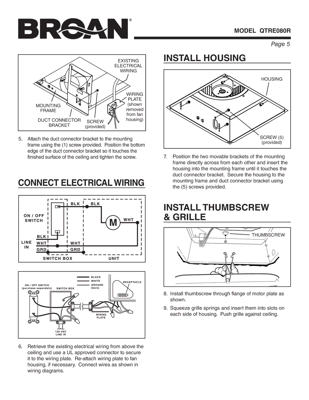 Broan QTRE080R warranty Install Housing, Connect Electrical Wiring 