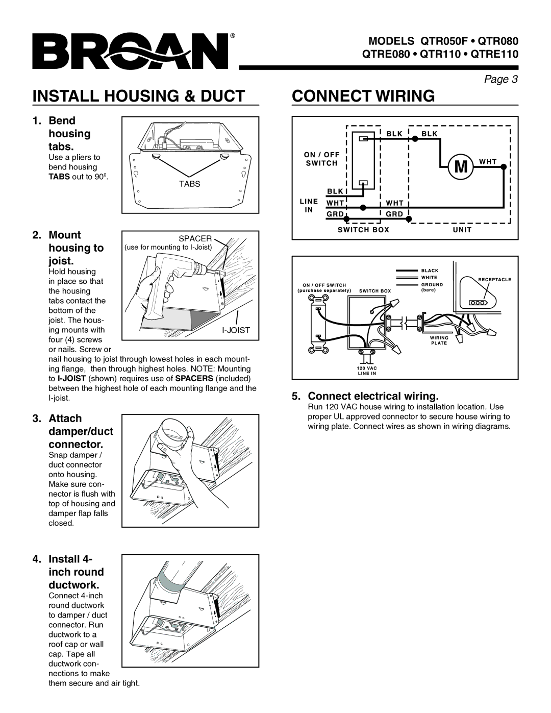 Broan QTR080, QTRE110, QTRE080, QTR110, QTR050F manual Install Housing & Duct 