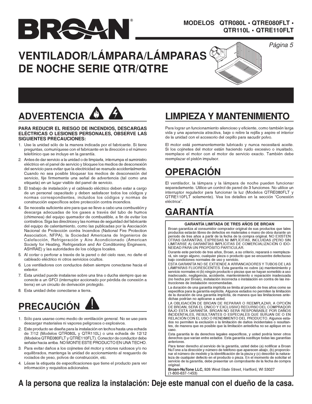 Broan QTRE080FLT, QTRE110FLT, QTR080L, QTRE080FTL, QTR110L, QTRE110FTL manual LEA Y Conserve Estas Instrucciones 