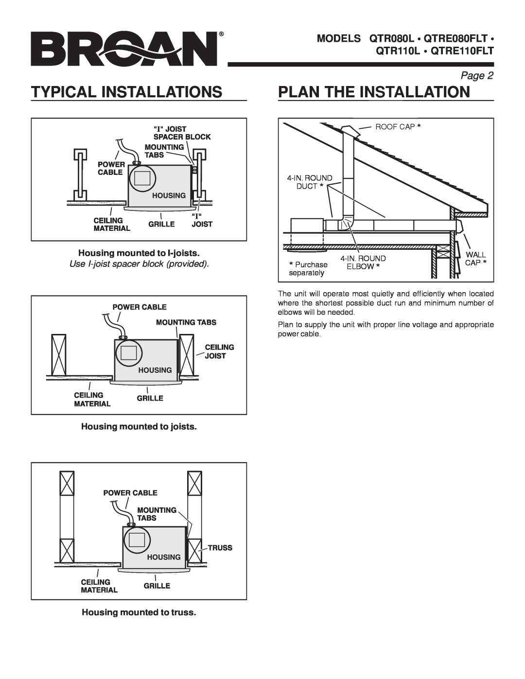 Broan QTR110L Typical Installations, Plan The Installation, Page, Housing mounted to I-joists, Housing mounted to joists 